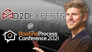 Sam Taggart, D2DExperts Keynote | Roofing Process Conference 2021