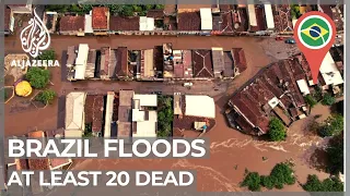 Brazil floods: At least 20 dead in flooding in Bahia