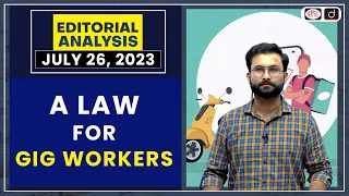 A Law for Gig Workers | Editorial Analysis | Drishti PCS