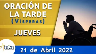 Oración de la Tarde Hoy Jueves 21 Abril de 2022 l Padre Carlos Yepes | Católica | Dios