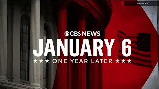 CBS News 'January 6: One Year Later' open