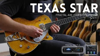 Texas Star - Fractal Axe-FX III and FM3 Preset // Mesa Boogie Lonestar presets