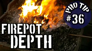 How Deep Does Your Fire Need To Be? [Pro Tip #36]