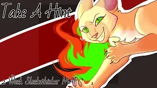 ★Take A Hint-Sleekwhisker 2 Week PMV MAP-Part 4★