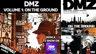 DMZ - Volume 1: On The Ground (2006) - Comic Story Explained