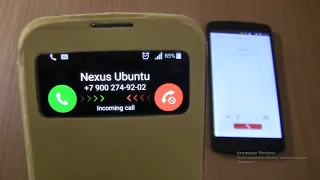 Incoming call & Outgoing call at the Same Time Samsung  S4 Yellow Cover+Nexus 5 With Ubuntu
