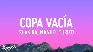 Shakira, Manuel Turizo - Copa Vacía (Letra/Lyrics)  | 25 Min