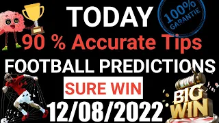 Football Predictions Today 12/08/2022 | Soccer Prediction |Betting Strategy #freetips #football