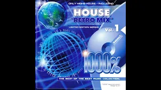 1000% The Best Of The Best Music Collection  - House Vol.1 Retro Mix