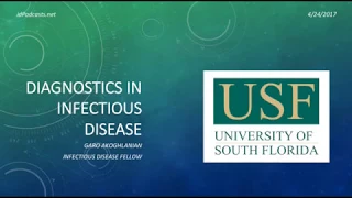 Diagnostics in Infectious Diseases - Garo Akoghlanian, MD