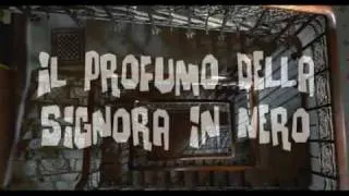 Il Profumo della Signora in Nero The Perfume of the Lady in Black Trailer HD Ac3 by EDO.mp4