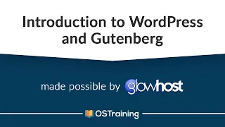 WordPress and Gutenberg!  Learn the new editor in WordPress 5