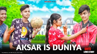 Aksar Is Dunya Main|School Cute Love Story|New bollywood songs| Love Live