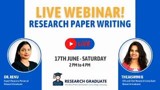 Live Webinar on Research Paper Writing for Research Scholars by Dr. Renu | Research Graduate