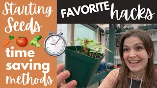 Favorite seed starting methods | TIPS and HACKS for time-saving and success