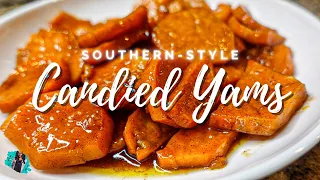 SOUTHERN STYLE CANDIED YAMS | EASY & DELICIOUS STOVETOP RECIPE