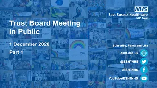 1 December 2020 - Trust Board Meeting in Public - Part 1