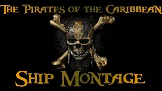 The Pirates of the Caribbean Ship Montage