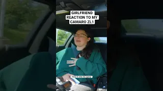 Girlfriend reaction to my Camaro ZL1 🤣 #camarozl1 #zl1 #supercharged