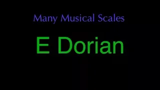 E Dorian