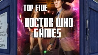 Top 5 (And 1 Worst) Doctor Who Games!