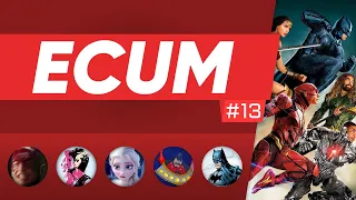 ECUM #13 - Zack Snyder's Justice League, is it good? w/Zodiac, BatNick and Editron