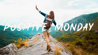 Positive Monday ~ Songs for an energetic day II An Indie/Folk/Acoustic Playlist