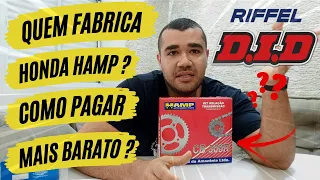 QUEM FABRICA MARCA HAMP KIT RELAÇÃO ORIGINAL RIFFEL OU DID?