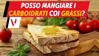 Posso mangiare i carboidrati e grassi assieme?