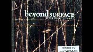 Beyond Surface - Destination's End