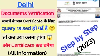Query Raised e-District Delhi | How To Solve objection e District Delhi | Certificate Query Raised