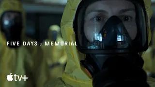 Five Days at Memorial — Official Teaser | Apple TV+