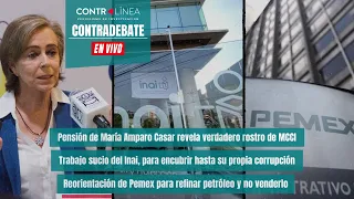 Contradebate | Pensión de María Amparo Casar revela verdadero rostro de MCCI