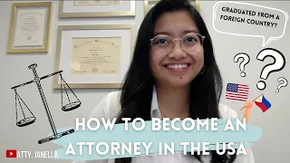 How to become an Attorney in the US (w/ a foreign law degree)