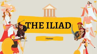 Homer's The Iliad Major Themes