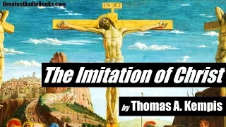 THE IMITATION OF CHRIST by Thomas A. Kempis - FULL AudioBook | Greatest AudioBooks