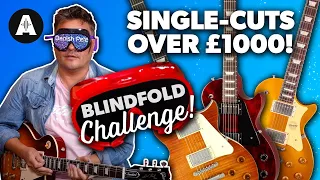 Single Cut Guitars Over £1000 - Blindfold Shootout!