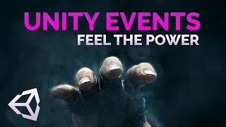 Unity Events Explained
