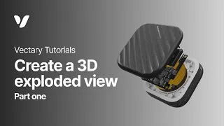 Create a 3D exploded view animation | Part 1/2 | Vectary tutorial