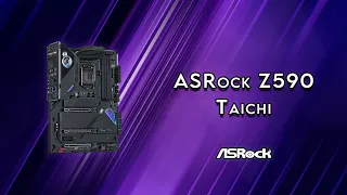 ASRock Z590 Taichi - Overview