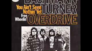 Bachman Turner Overdrive   You Ain't See Nothing Yet  2020