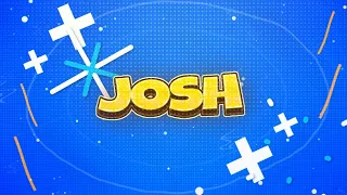 JOSH || paid intro 2d || requested style ||