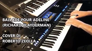 Richard Clayderman - Ballad For Adeline (Cover by Roberto Zeolla)