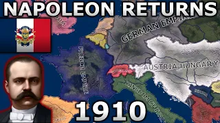 What if Napoleon Returned to France before WW1? | HOI4 Timelapse