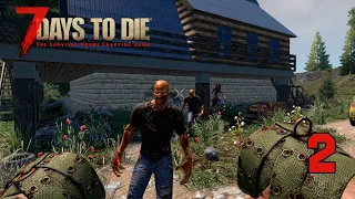 Прохождение 7 days to die Alpha 21 #2 Бокс с зомби