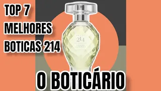 7 MELHORES PERFUMES DO ( O BOTICÀRIO ) LINHA BOTICA 214