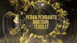 Bi Irah Henny Timbul | Peran Pembantu Sinetron Tersilet | Silet Awards 2016