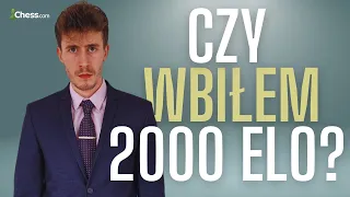 CZY WBIŁEM 2000 ELO?