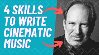 the Four Skills you Need to Write Cinematic Music