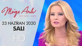 Müge Anlı ile Tatlı Sert 23 Haziran 2020 | Salı